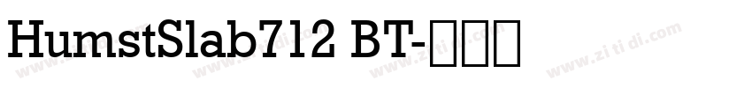 HumstSlab712 BT字体转换